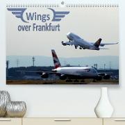 Wings over Frankfurt (UK Edition) (Premium, hochwertiger DIN A2 Wandkalender 2023, Kunstdruck in Hochglanz)