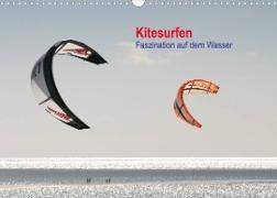 Kitesurfen ¿ Faszination auf dem Wasser (Wandkalender 2023 DIN A3 quer)