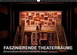 FASZINIERENDE THEATERRÄUME (Wandkalender 2023 DIN A3 quer)