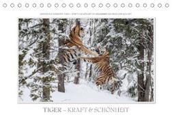 Emotionale Momente: Tiger - Kraft & Schönheit. (Tischkalender 2023 DIN A5 quer)