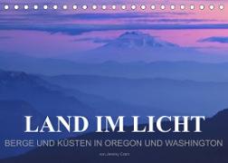 Land im Licht - Berge und Küsten in Oregon und Washington - von Jeremy Cram (Tischkalender 2023 DIN A5 quer)