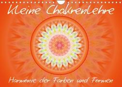 Kleine Chakrenlehre / CH-Version (Wandkalender 2023 DIN A4 quer)