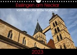 Esslingen am Neckar - Vom Mittelalter in die Moderne (Wandkalender 2023 DIN A4 quer)