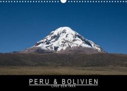 Peru & Bolivien - Land der Inka (Wandkalender 2023 DIN A3 quer)