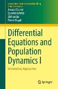 Differential Equations and Population Dynamics I