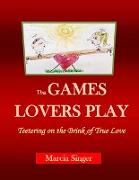 The GAMES LOVERS PLAY