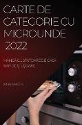 CARTE DE CATEGORIE CU MICROUNDE 2022