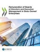 Remuneration of Boards of Directors and Executive Management in State-Owned Enterprises