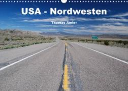 USA - Nordwesten (Wandkalender 2023 DIN A3 quer)