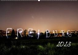Freiburg bei Nacht (Wandkalender 2023 DIN A2 quer)