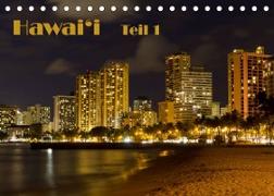 Hawai'i - Teil 1 (Tischkalender 2023 DIN A5 quer)