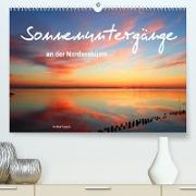 Sonnenuntergänge an der Nordseeküste (Premium, hochwertiger DIN A2 Wandkalender 2023, Kunstdruck in Hochglanz)