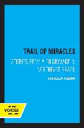 Trail of Miracles