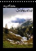 mystische Schweiz (Tischkalender 2023 DIN A5 hoch)