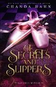 Of Secrets and Slippers