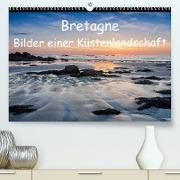 Bretagne - Bilder einer Küstenlandschaft (Premium, hochwertiger DIN A2 Wandkalender 2023, Kunstdruck in Hochglanz)