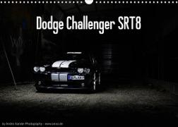 Dodge Challenger SRT8 (Wandkalender 2023 DIN A3 quer)