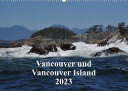 Vancouver und Vancouver Island 2023 (Wandkalender 2023 DIN A2 quer)