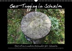 Geo-Tagging in Schwelm (Wandkalender 2023 DIN A3 quer)