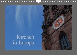 Kirchen in Europa (Wandkalender 2023 DIN A4 quer)