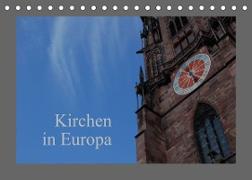 Kirchen in Europa (Tischkalender 2023 DIN A5 quer)
