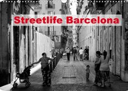 Streetlife Barcelona (Wandkalender 2023 DIN A3 quer)