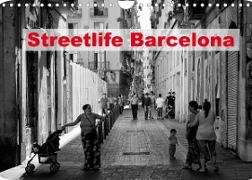 Streetlife Barcelona (Wandkalender 2023 DIN A4 quer)
