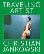 Christian Jankowski. Traveling Artist