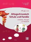 Alltagschinesisch Schule und Familie