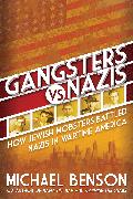 Gangsters vs. Nazis