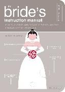 The Bride's Instruction Manual