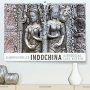 Geheimnisvolles Indochina Kambodscha, Laos, Vietnam (Premium, hochwertiger DIN A2 Wandkalender 2023, Kunstdruck in Hochglanz)