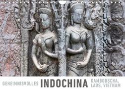 Geheimnisvolles Indochina Kambodscha, Laos, Vietnam (Wandkalender 2023 DIN A4 quer)
