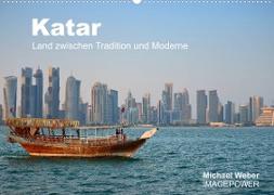 Katar - Land zwischen Tradition und Moderne (Wandkalender 2023 DIN A2 quer)