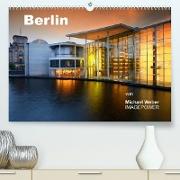Berlin (Premium, hochwertiger DIN A2 Wandkalender 2023, Kunstdruck in Hochglanz)