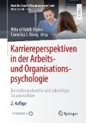 Karriereperspektiven in der Arbeits- und Organisationspsychologie