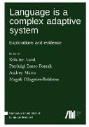 Language is a complex adaptive system