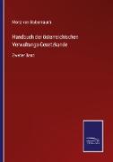 Handbuch der österreichischen Verwaltungs-Gesetzkunde