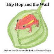 Hip Hop and the Wall