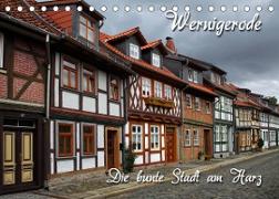 Wernigerode (Tischkalender 2023 DIN A5 quer)