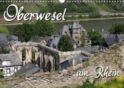 Oberwesel am Rhein (Wandkalender 2023 DIN A3 quer)