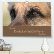 Mit dem Deutschen Schäferhund durch's Jahr (Premium, hochwertiger DIN A2 Wandkalender 2023, Kunstdruck in Hochglanz)