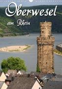 Oberwesel am Rhein (Wandkalender 2023 DIN A3 hoch)