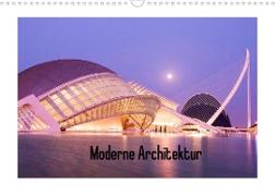 Moderne Architektur (Wandkalender 2023 DIN A3 quer)