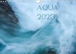 AQUA 2023 (Wandkalender 2023 DIN A4 quer)