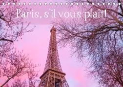 Paris, s'il vous plaît! (Tischkalender 2023 DIN A5 quer)