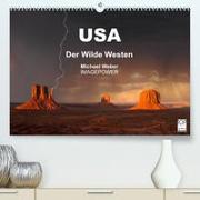 USA - Der Wilde Westen (Premium, hochwertiger DIN A2 Wandkalender 2023, Kunstdruck in Hochglanz)