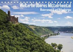 Welterbe Oberes Mittelrheintal (Tischkalender 2023 DIN A5 quer)