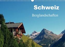 Schweiz - Berglandschaften (Wandkalender 2023 DIN A3 quer)