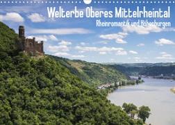 Welterbe Oberes Mittelrheintal (Wandkalender 2023 DIN A3 quer)